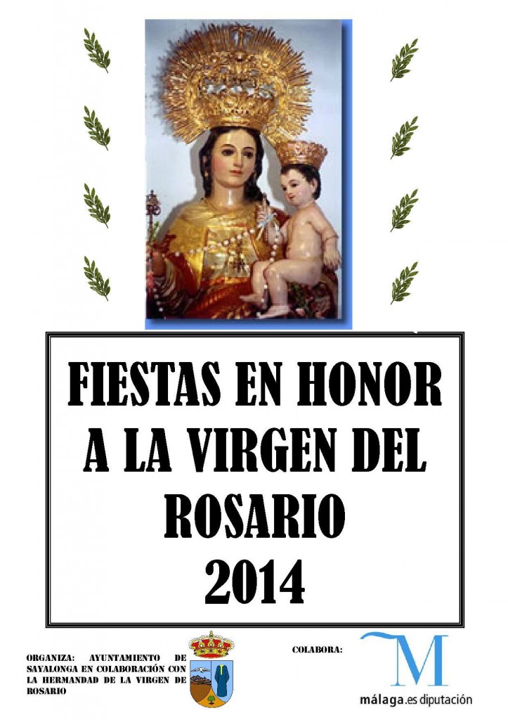 Fiestas patronales en honor de Nuestra Señora del Rosario 2014 Sayalonga